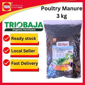 TRIObaja Poultry Manure Organic Fertilizer Pellets/ TRIObaja Baja Ayam Kasar/ 鸡粪有机粒状肥 - 3kg